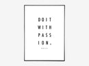 QUOTES // DO IT WITH PASSION