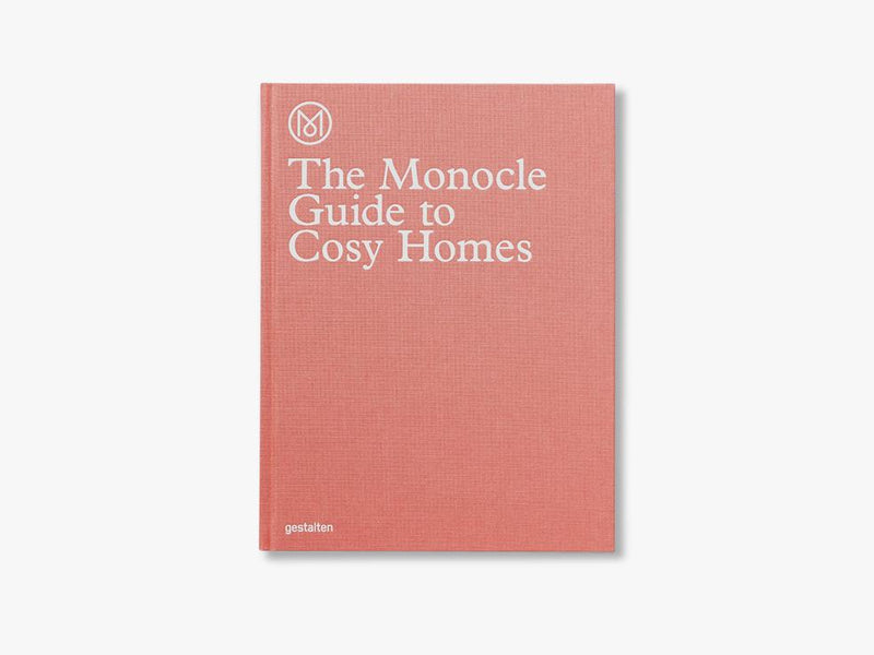 The Monocle Guide to Cosy Homes