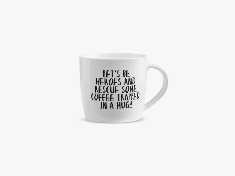 MUG, LET\'S BE HEROES