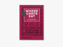 Where chefs eat