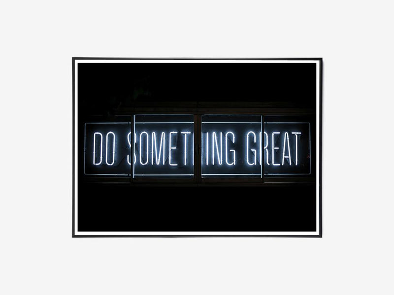 Do Something Great, Neon